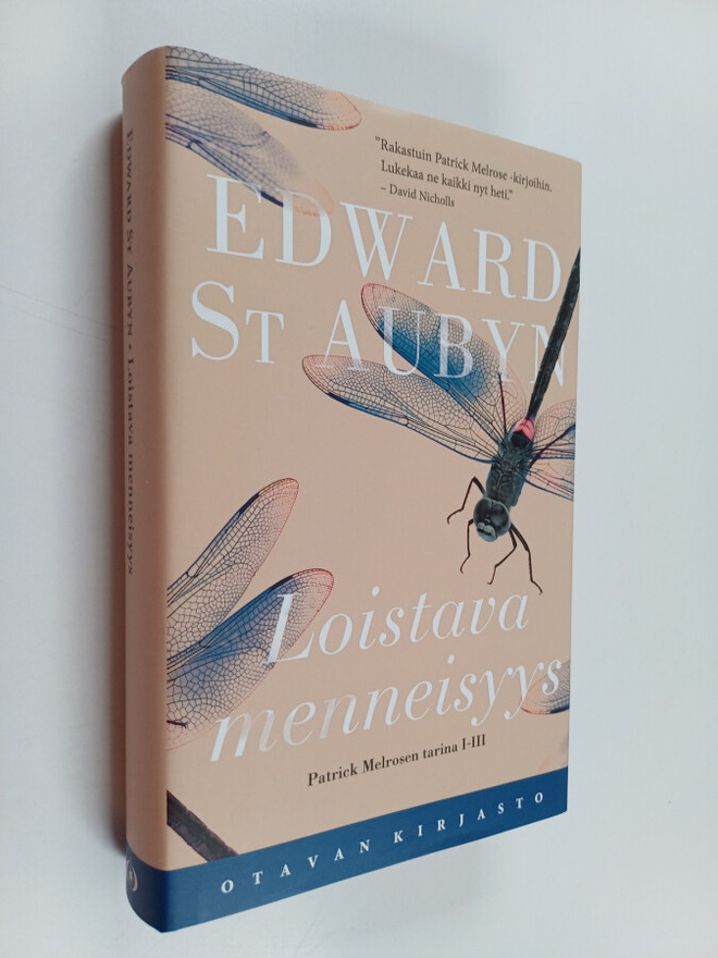 Edward St Aubyn : Loistava menneisyys : Patrick Melrosen ...