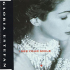 Gloria Estefan • I See Your Smile CD-Single - pikkukuva 1