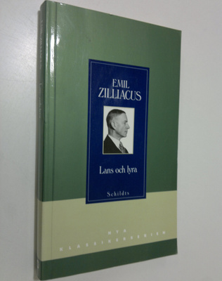 Emil Zilliacus : Lans och lyra : litterära studier och kå...