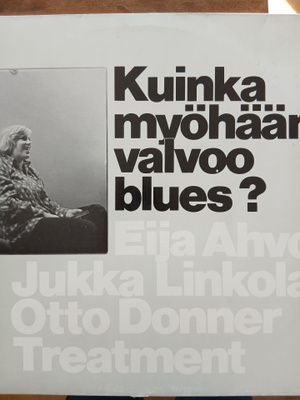 Eija Ahvo & Otto Donner Treatment : Kuinka myöhään valvoo Bl