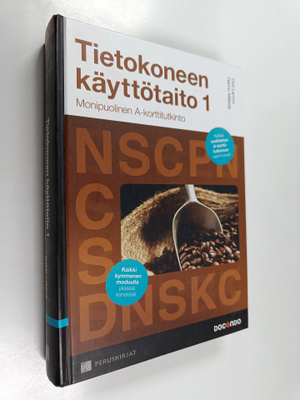 Hannu Mäkelä ym. : Tietokoneen käyttötaito 1 : Monipuolin...