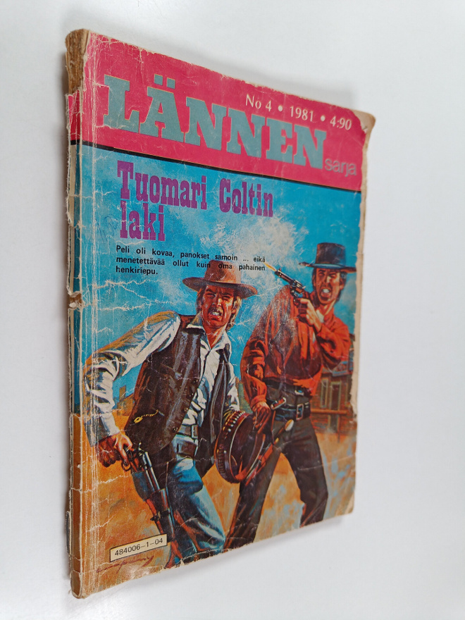 Dan Kestrel : Lännen sarja 4/1981 : Tuomari Coltin laki