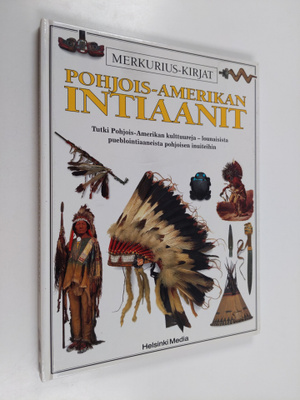 David H Murdoch : Pohjois-Amerikan intiaanit