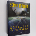 Seppo Jokinen : Koskinen ja taikashow : rikosromaani - pikkukuva 1