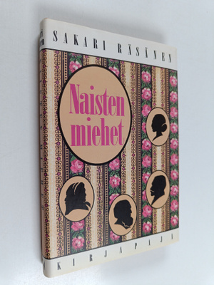Sakari Räsänen : Naisten miehet