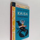 Gustav Sandgren : Kaisa Tilkkutasku - pikkukuva 1