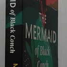 Monique Roffey - The Mermaid of the Black Conch - pikkukuva 2