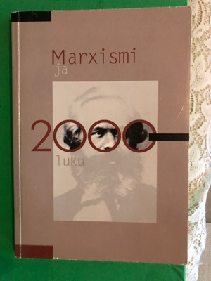 Hakanen: Marxismi ja 2000-luku. 1.p. 2001.