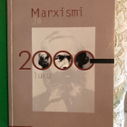 Hakanen: Marxismi ja 2000-luku. 1.p. 2001. - pikkukuva 1