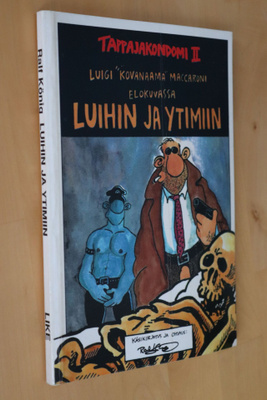 Ralf König : Tappajakondomi II Luihin ja ytimiin (1.p. 1991)