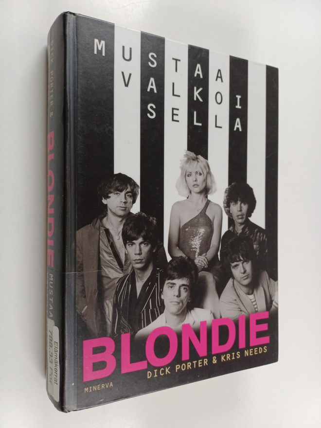 Dick Porter : Blondie : mustaa valkoisella