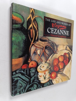 Edmund Swinglehurst : The life and works of Cezanne : a c...