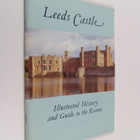Leeds Castle Foundation : Leeds Castle : Illustrated Hist... - pikkukuva 1
