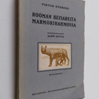 Viktor Rydberg : Rooman keisareita marmorihahmossa - pikkukuva 1
