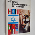 Fritz May : Israel, maailmanpolitiikka ja profetiat : Jum... - pikkukuva 1
