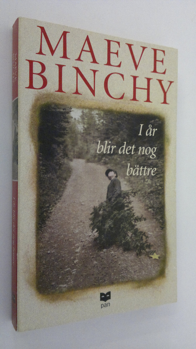 Maeve Binchy : I år blir det nog bättre