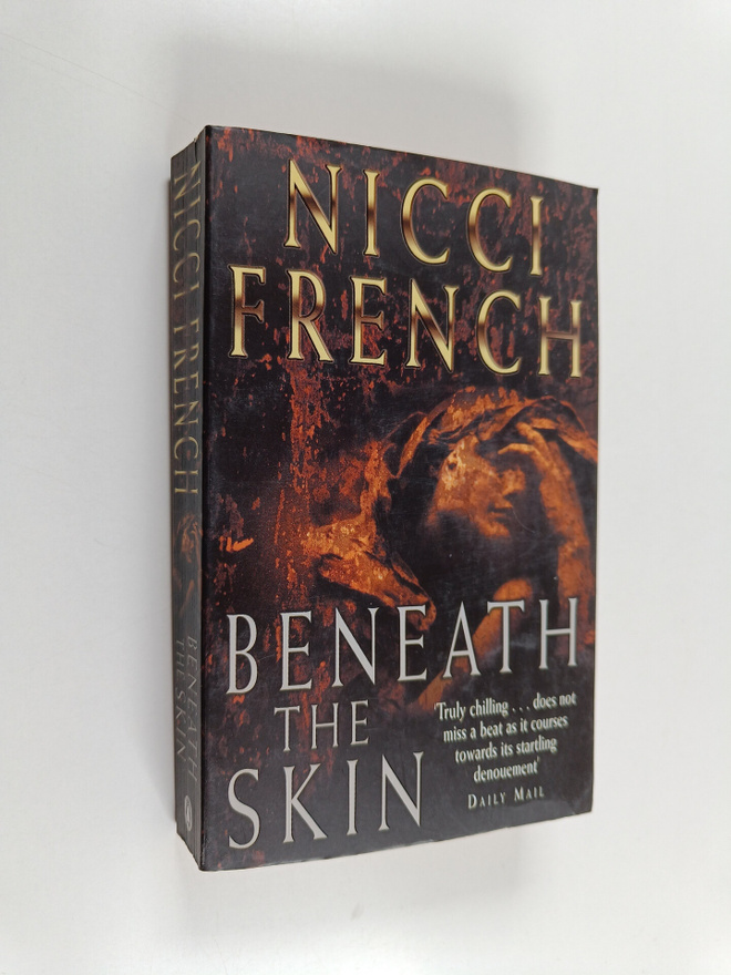 Nicci French : Beneath the Skin