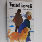 Klara Jarunkova : Vaitelias veli - pikkukuva 1