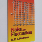 D. K. C. MacDonald : Noise and Fluctuations - An Introduc... - pikkukuva 1