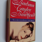Barbara Taylor Bradford : Ystävyyden voima - pikkukuva 1