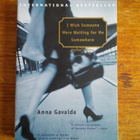 Anna Gavalda: I wish someone were waiting for me somewhere - pikkukuva 1
