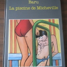 Baru: La piscine de Micheville - pikkukuva 1