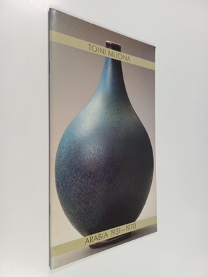 Toini Muona : Toini Muona : Arabia 1931-1970