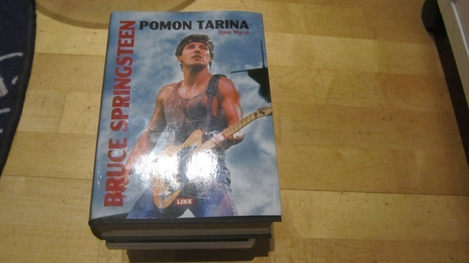 Dave Marsh: Bruce Springsteen - Pomon tarina 1972-2004