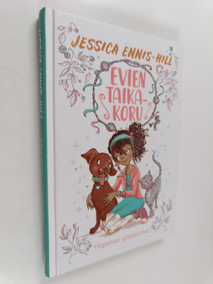 Jessica Ennis-Hill : Evien taikakoru : hopeinen yksisarvinen