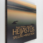 Benjam Pöntinen ym. : Heijastus Spegling = Reflection - pikkukuva 1