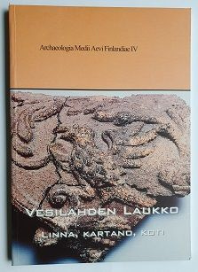 Kari Uotila (toim.): Vesilahden Laukko- Linna, kartano, koti
