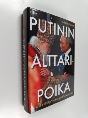 Juha Meriläinen : Putinin alttaripoika
