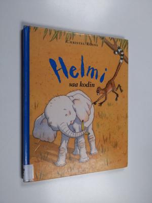 Christel Rönns : Helmi saa kodin