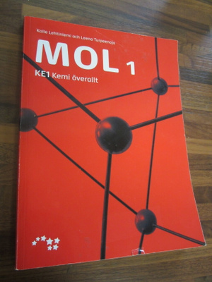 Kalle Lehtiniemi : Mol 1 - KE1 : Kemi överallt