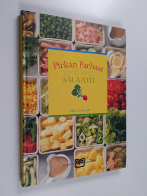 Arja Lindstedt : Pirkan parhaat salaatit