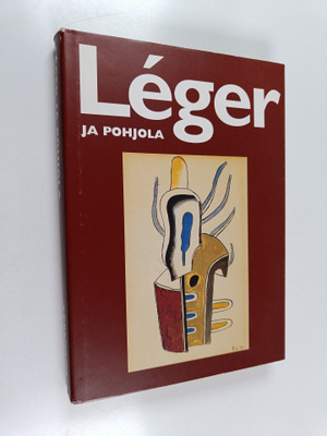 Fernand Leger : Leger ja pohjola