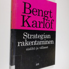 Bengt Karlöf : Strategian rakentaminen : sisältö ja välineet - pikkukuva 1
