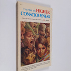 The Way to higher consciousness - pikkukuva 1