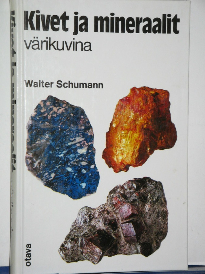 Walter Schumann : Kivet ja mineraalit värikuvina