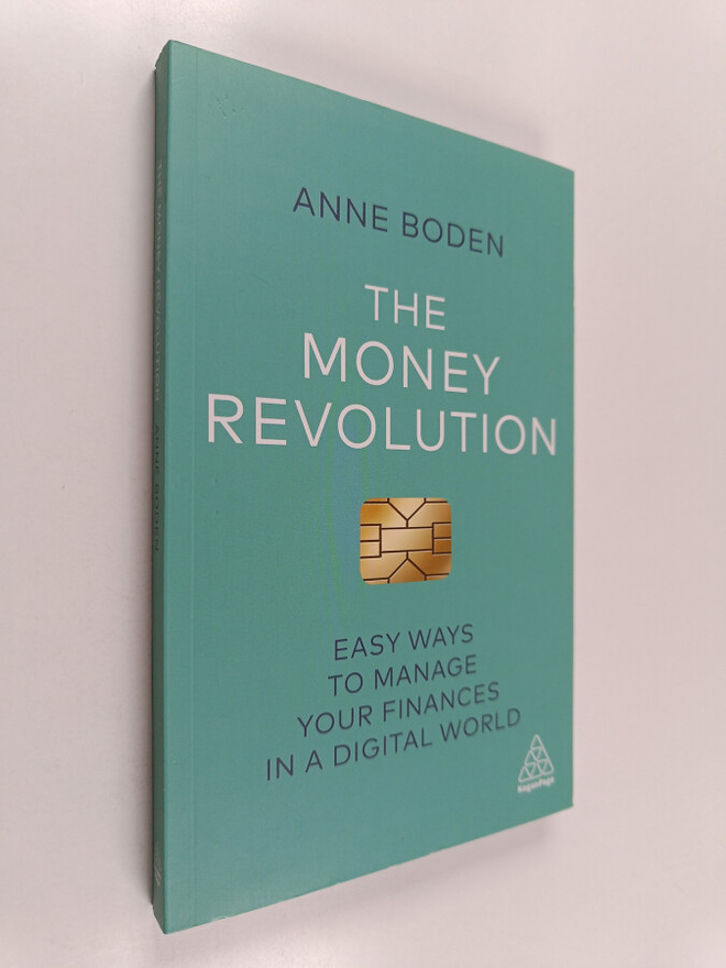 Anne Boden : The Money Revolution - Easy Ways to Manage Y...