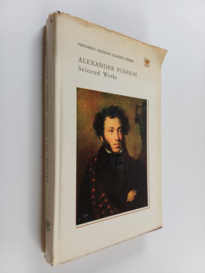 Aleksandr Sergeevich Pushkin : Selected Works in Two Volu...