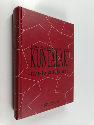 Heikki Harjula : Kuntalaki : tausta ja tulkinnat