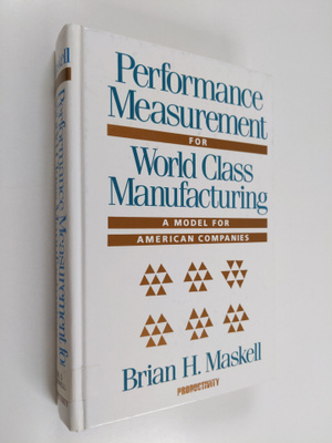Brian H. Maskell : Performance measurement for world clas...