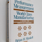 Brian H. Maskell : Performance measurement for world clas... - pikkukuva 1