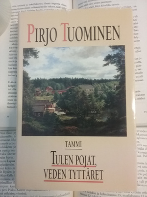 Pirjo Tuominen - Tulen pojat, veden tyttäret (sid.)