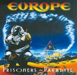 Europe - Prisoners In Paradise (CD)
