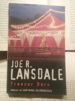 Joe R. Lansdale - Freezer Burn (softcover)