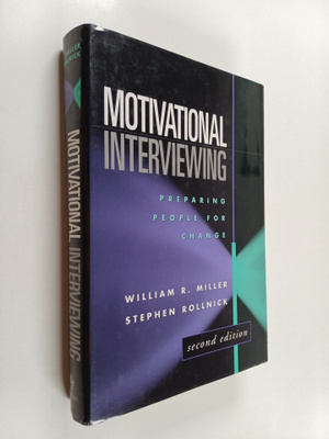 William R. Miller : Motivational interviewing : preparing...
