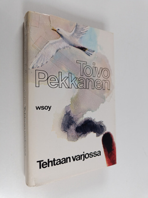 Toivo Pekkanen : Tehtaan varjossa