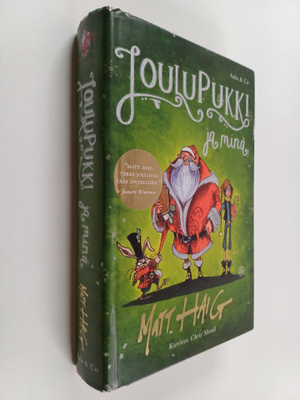 Matt Haig : Joulupukki ja minä